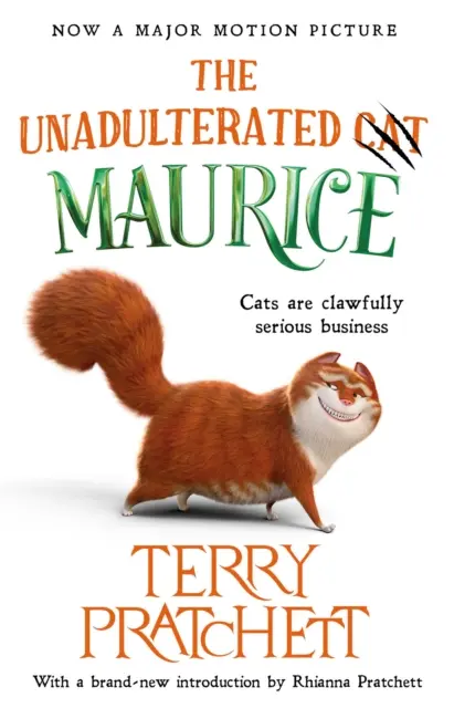 Unadulterated Cat - Ediția Amazing Maurice - Unadulterated Cat - The Amazing Maurice Edition