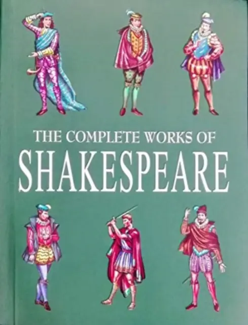 OPERELE COMPLETE ALE LUI SHAKESPEARE - COMPLETE WORKS OF SHAKESPEARE