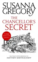 Secretul cancelarului - A douăzeci și cincea cronică a lui Matthew Bartholomew - Chancellor's Secret - The Twenty-Fifth Chronicle of Matthew Bartholomew
