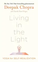 Trăind în lumină - Yoga pentru auto-realizare - Living in the Light - Yoga for Self-Realization