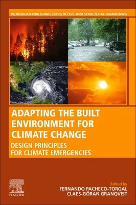 Adaptarea mediului construit la schimbările climatice: Principii de proiectare pentru urgențe climatice - Adapting the Built Environment for Climate Change: Design Principles for Climate Emergencies