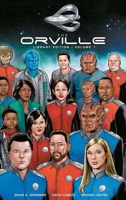 The Orville Library Edition Volumul 1 - The Orville Library Edition Volume 1