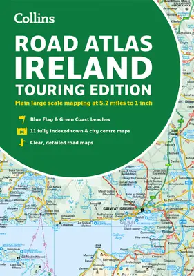 Atlas rutier Irlanda: Touring Edition A4 Paperback - Road Atlas Ireland: Touring Edition A4 Paperback