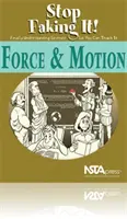 Forță și mișcare - Stop Faking It! În sfârșit, înțelegeți știința pentru a o putea preda - Force & Motion - Stop Faking It! Finally Understanding Science So You Can Teach It