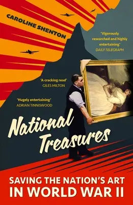 Comorile naționale: Salvarea artei naționale în Al Doilea Război Mondial - National Treasures: Saving the Nation's Art in World War II