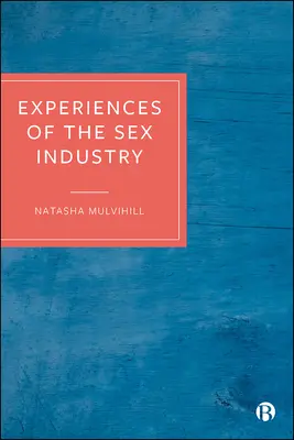 Experiențe din industria sexului - Experiences of the Sex Industry