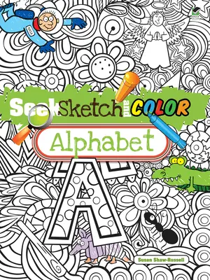 Caută, schițează și colorează alfabetul - Seek, Sketch and Color Alphabet