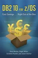 DB2 10 pentru z/OS: Reducerea costurilor ... Direct din cutie - DB2 10 for z/OS: Cost Savings ... Right Out of the Box
