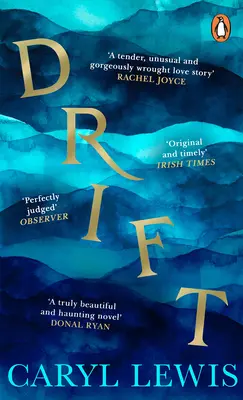 Drift - O poveste de dragoste, magie și atracția irezistibilă a mării - Drift - A story of love, magic and the irresistible lure of the sea