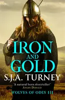 Fier și aur - Iron and Gold