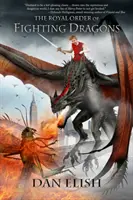 Ordinul Regal al Dragonilor Luptători - Royal Order of Fighting Dragons