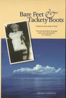Picioare goale și cizme țanțoșe - Bare Feet and Tackety Boots