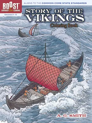 Povestea vikingilor Carte de colorat, clasele 3-5 - Story of the Vikings Coloring Book, Grades 3-5