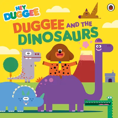 Hei Duggee: Duggee și dinozaurii - Hey Duggee: Duggee and the Dinosaurs