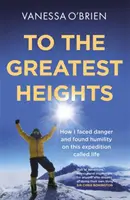 Spre cele mai mari înălțimi - To the Greatest Heights