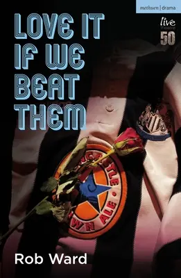 Îmi place dacă îi batem - Love It If We Beat Them
