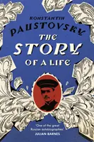 Povestea unei vieți - „O realizare literară sclipitoare, extrem de prețioasă” Telegraph - Story of a Life - 'A sparkling, supremely precious literary achievement' Telegraph