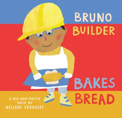Bruno Builder coace pâine - Bruno Builder Bakes Bread