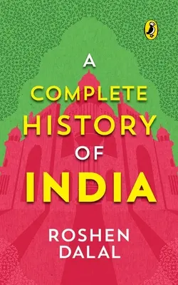 O istorie completă a Indiei - A Complete History of India