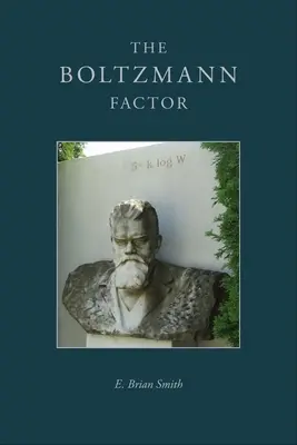 Factorul Boltzmann - The Boltzmann Factor