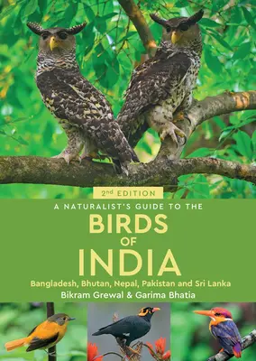 Ghidul naturalist al păsărilor din India (A Naturalist's Guide to the Birds of India) - A Naturalist's Guide to the Birds of India