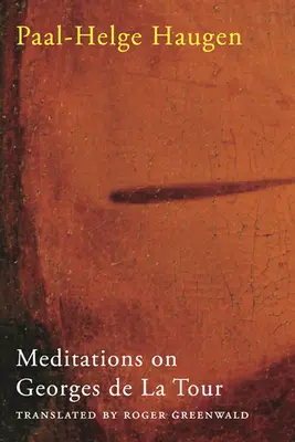 Meditații despre Georges de la Tour - Meditations on Georges de la Tour