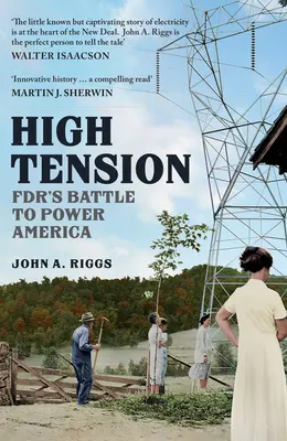 Tensiune ridicată - Bătălia lui FDR pentru a conduce America - High Tension - FDR's Battle to Power America