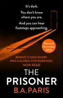 Prisoner - Tensiunea este electrică în această nouă dramă psihologică de la autorul lui Behind Closed Doors - Prisoner - The tension is electric in this new psychological drama from the author of Behind Closed Doors