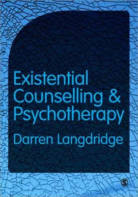 Consiliere și psihoterapie existențială - Existential Counselling and Psychotherapy