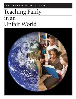 Predarea corectă într-o lume nedreaptă - Teaching Fairly in an Unfair World