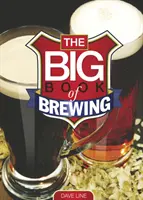 Marea carte a fabricării berii - Big Book of Brewing