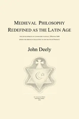 Filosofia medievală redefinită ca epoca latină - Medieval Philosophy Redefined as the Latin Age