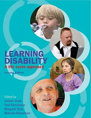 Learning Disability: O abordare a ciclului de viață - Learning Disability: A Life Cycle Approach