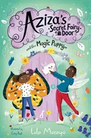 Ușa secretă a zânei Aziza și cățelul magic - Aziza's Secret Fairy Door and the Magic Puppy