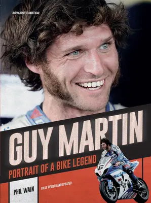 Guy Martin: Portretul unei legende a bicicletei - Guy Martin: Portrait of a Bike Legend