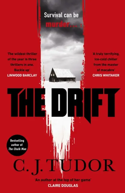 Drift - Noul roman de groază al autorului bestsellerului Sunday Times - Drift - The spine-chilling new novel from the Sunday Times bestseller