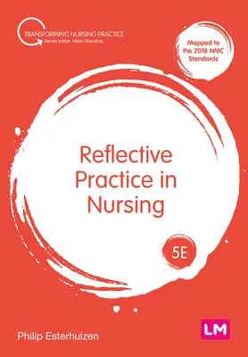 Practica reflexivă în nursing - Reflective Practice in Nursing