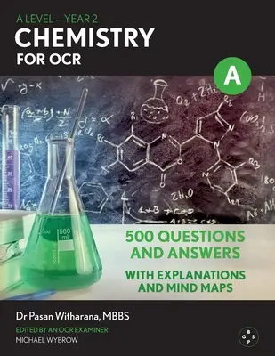 A Level Chemistry For OCR: Anul 2 - 500 de întrebări și răspunsuri - A Level Chemistry For OCR: Year 2 - 500 Questions and Answers