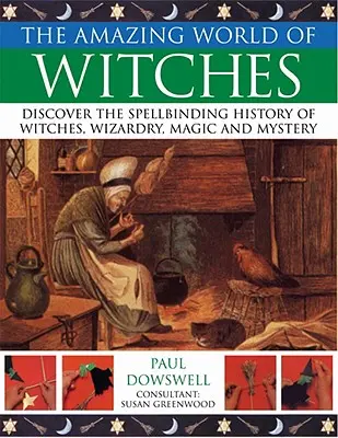 Lumea uimitoare a vrăjitoarelor - The Amazing World of Witches