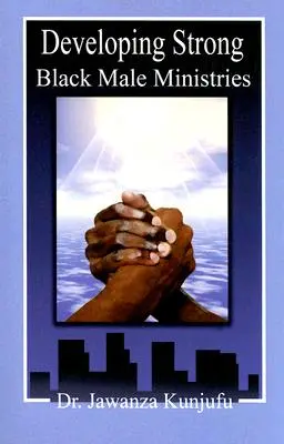 Dezvoltarea unor ministere puternice pentru bărbații de culoare - Developing Strong Black Male Ministries