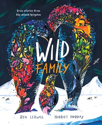 Familia sălbatică - Wild Family