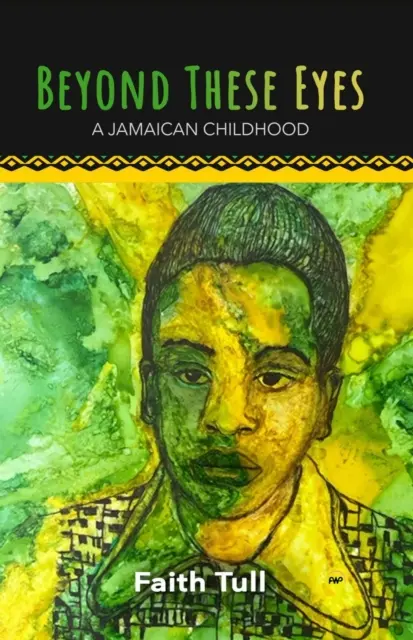 Dincolo de acești ochi - O copilărie jamaicană - Beyond These Eyes - A Jamaican Childhood