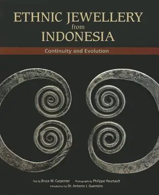Bijuterii etnice din Indonezia: Continuitate și evoluție - Ethnic Jewellery from Indonesia: Continuity and Evolution