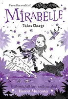 Mirabelle ia conducerea - Mirabelle Takes Charge