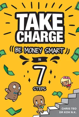 Take Charge: Fii inteligent cu banii în 7 pași - Take Charge: Be Money Smart in 7 Steps