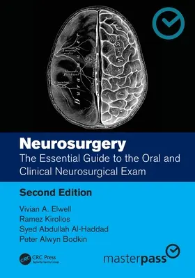 Neurochirurgie: Ghidul esențial pentru examenul oral și clinic de neurochirurgie - Neurosurgery: The Essential Guide to the Oral and Clinical Neurosurgical Exam