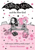Isadora Moon și fata cea nouă - Isadora Moon and the New Girl