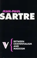 Între existențialism și marxism - Between Existentialism and Marxism