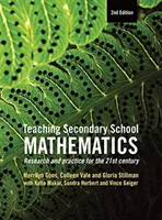 Predarea matematicii în învățământul secundar - Cercetare și practică pentru secolul XXI - Teaching Secondary School Mathematics - Research and practice for the 21st century