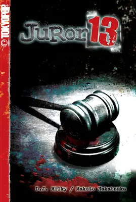 Juror 13: Volumul 1 - Juror 13: Volume 1